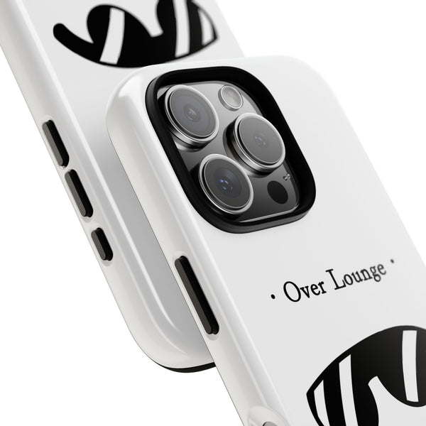 Phone Case - “Over Lounge” Sunglasses Design, “The Art Being Comfortable” Quote