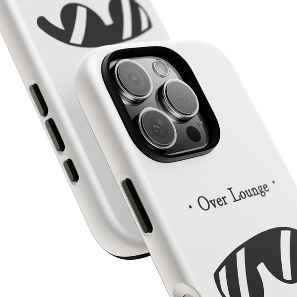 Phone Case - “Over Lounge” Sunglasses Design, “The Art Being Comfortable” Quote