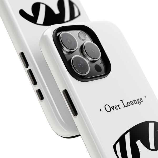 Phone Case - “Over Lounge” Sunglasses Design, “The Art Being Comfortable” Quote